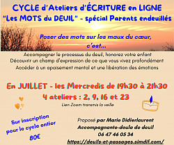 Cycle 4 ateliers d'écriture pour les PARENTS EN DEUIL